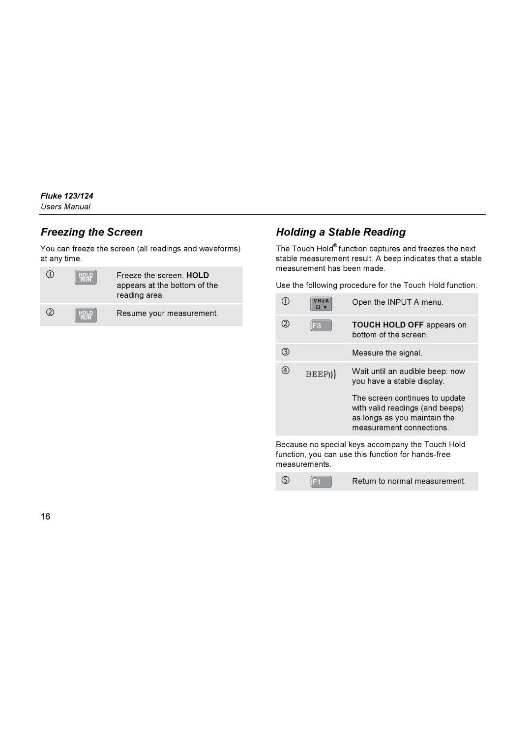 Fluke 124, 123 user manual Freezing the Screen, Holding a Stable Reading, Touch Hold OFF appears on 