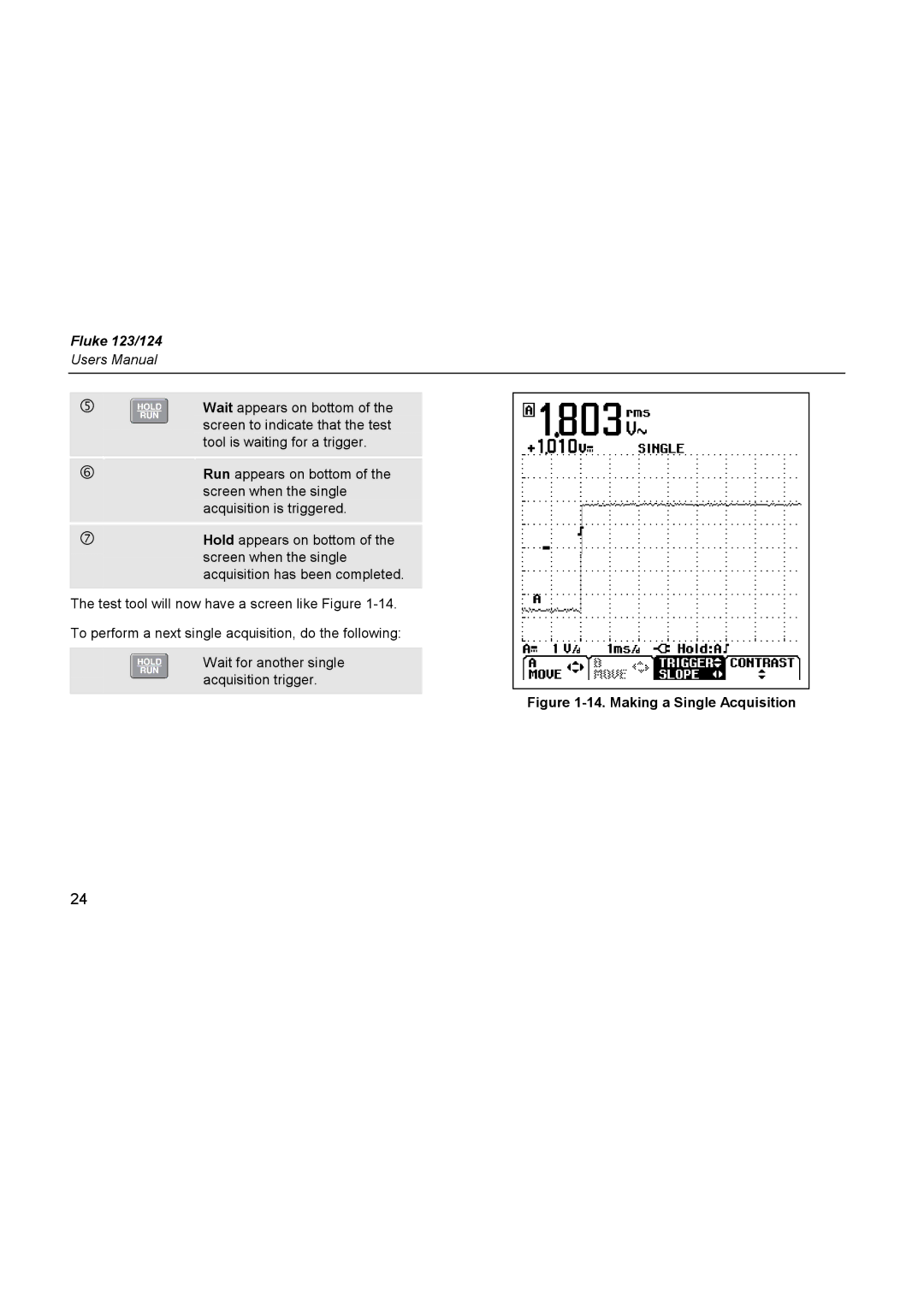 Fluke 124, 123 user manual Making a Single Acquisition 