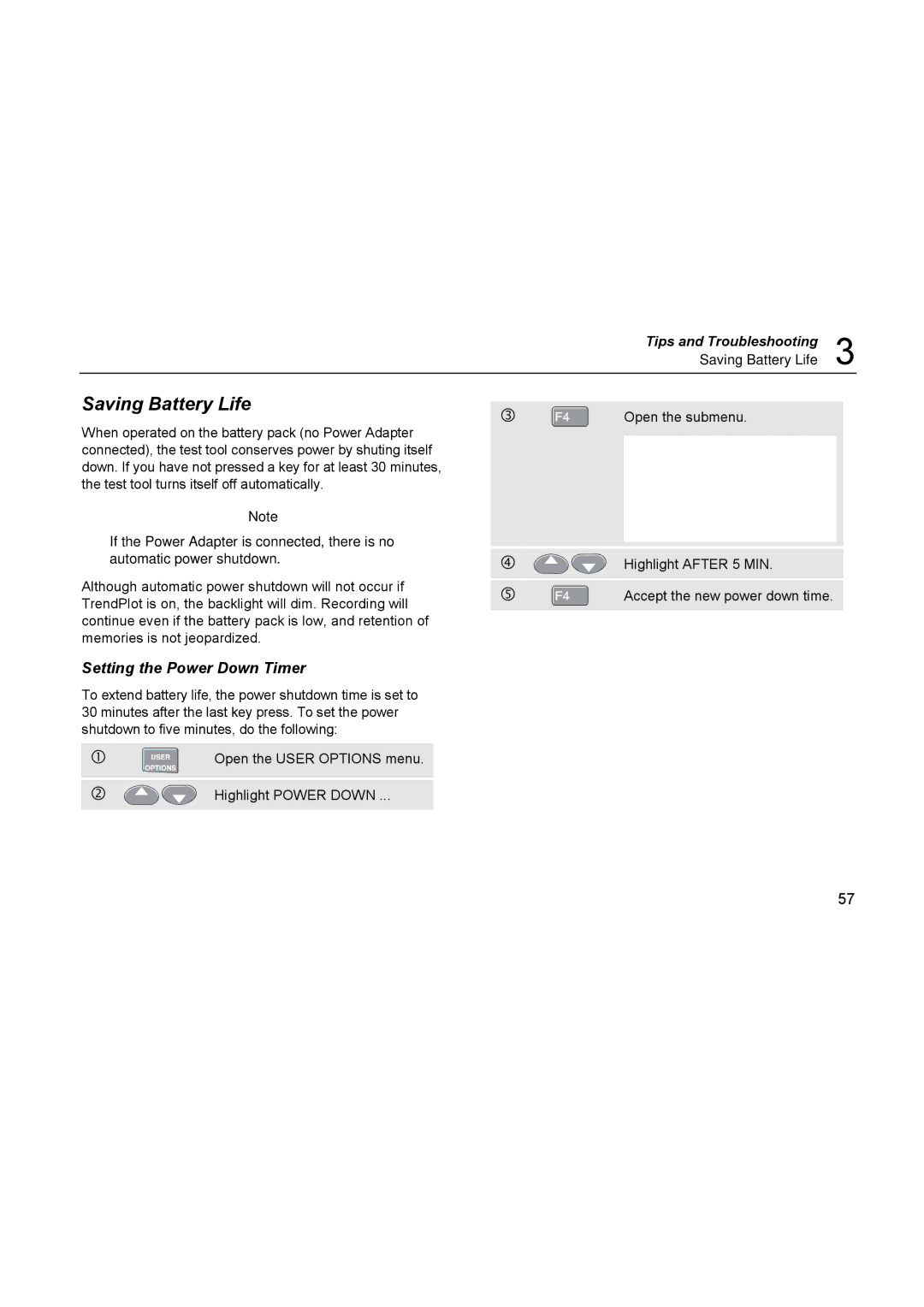 Fluke 123, 124 user manual Saving Battery Life, Setting the Power Down Timer 