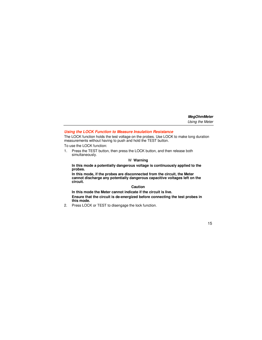 Fluke 1526 user manual Using the Lock Function to Measure Insulation Resistance 