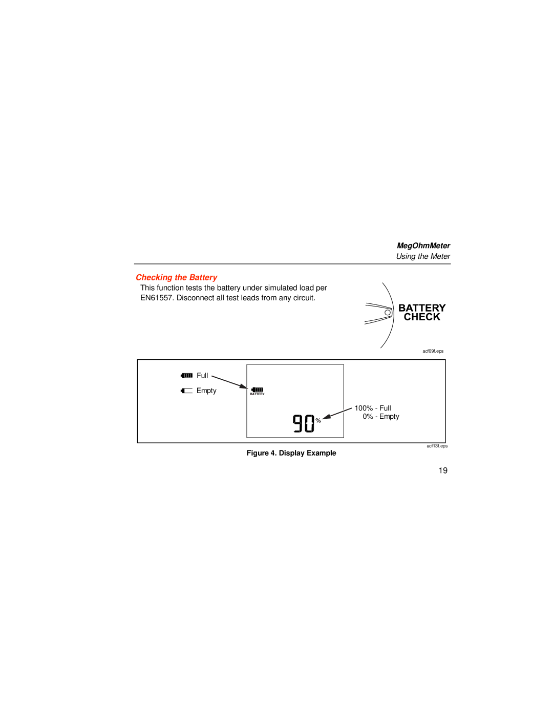 Fluke 1526 user manual Checking the Battery, Display Example 