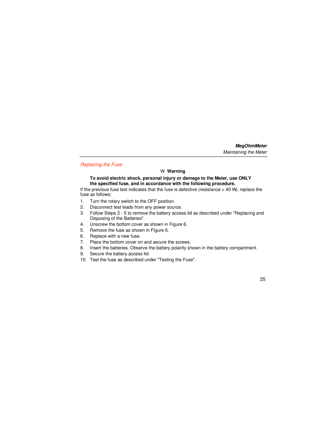 Fluke 1526 user manual Replacing the Fuse 