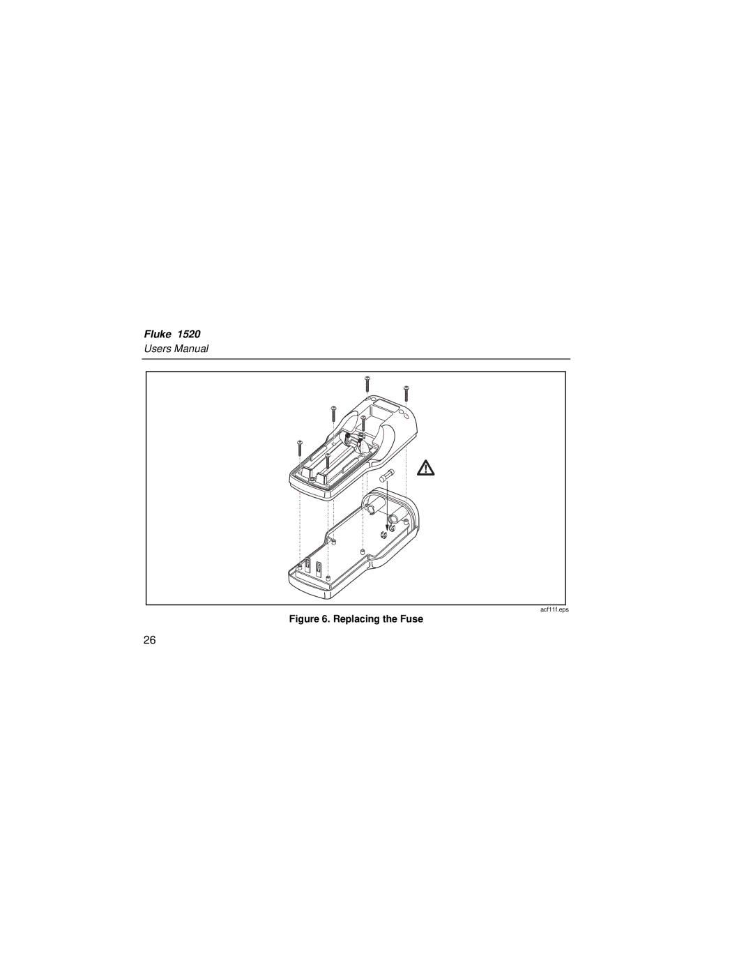 Fluke 1526 user manual Replacing the Fuse 