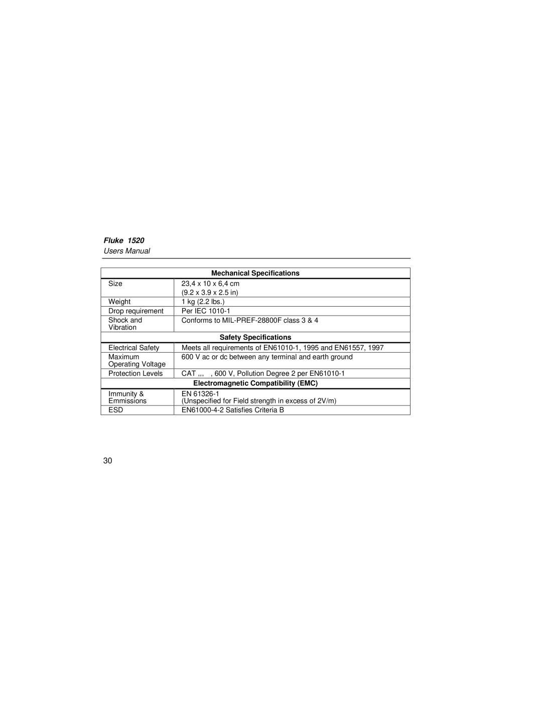 Fluke 1526 user manual Mechanical Specifications, Safety Specifications, Electromagnetic Compatibility EMC 