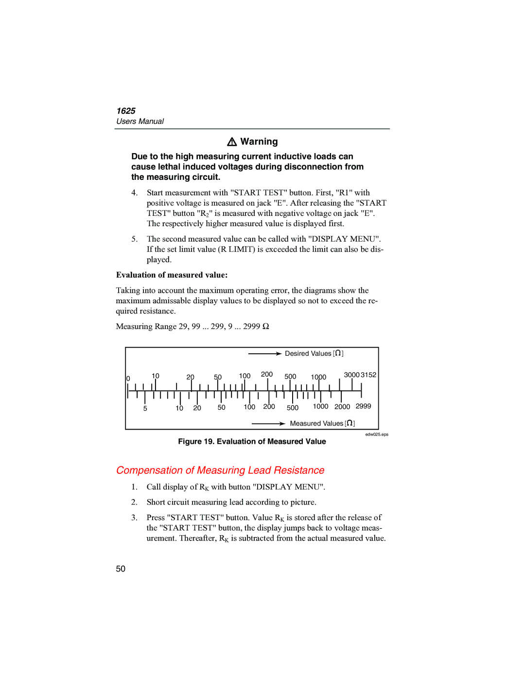 Fluke 1625 user manual Compensation of Measuring Lead Resistance, Evaluation of Measured Value 