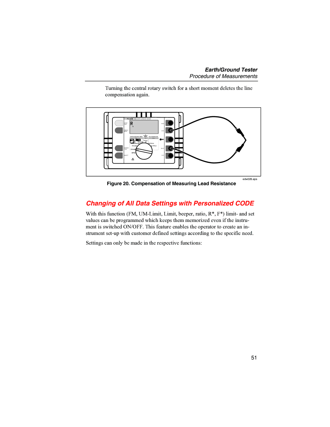 Fluke 1625 user manual Changing of All Data Settings with Personalized Code, Compensation of Measuring Lead Resistance 