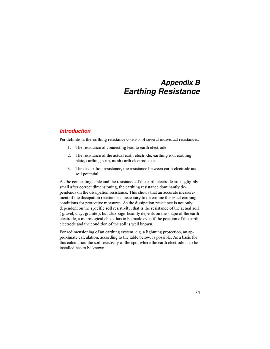 Fluke 1625 user manual Earthing Resistance 