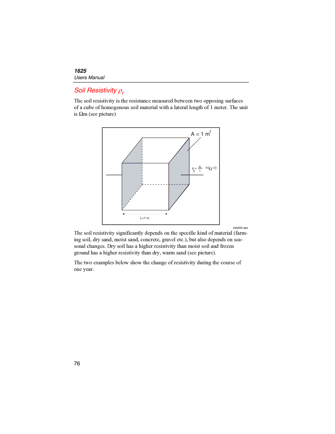 Fluke 1625 user manual Soil Resistivity ρE, = 1 m 