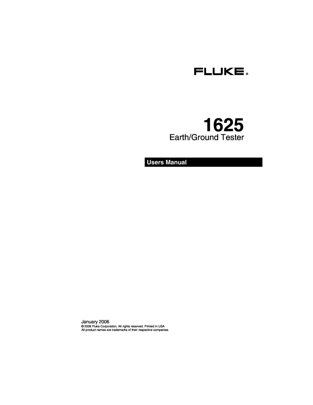 Fluke 1625 user manual Earth/Ground Tester, Users Manual 