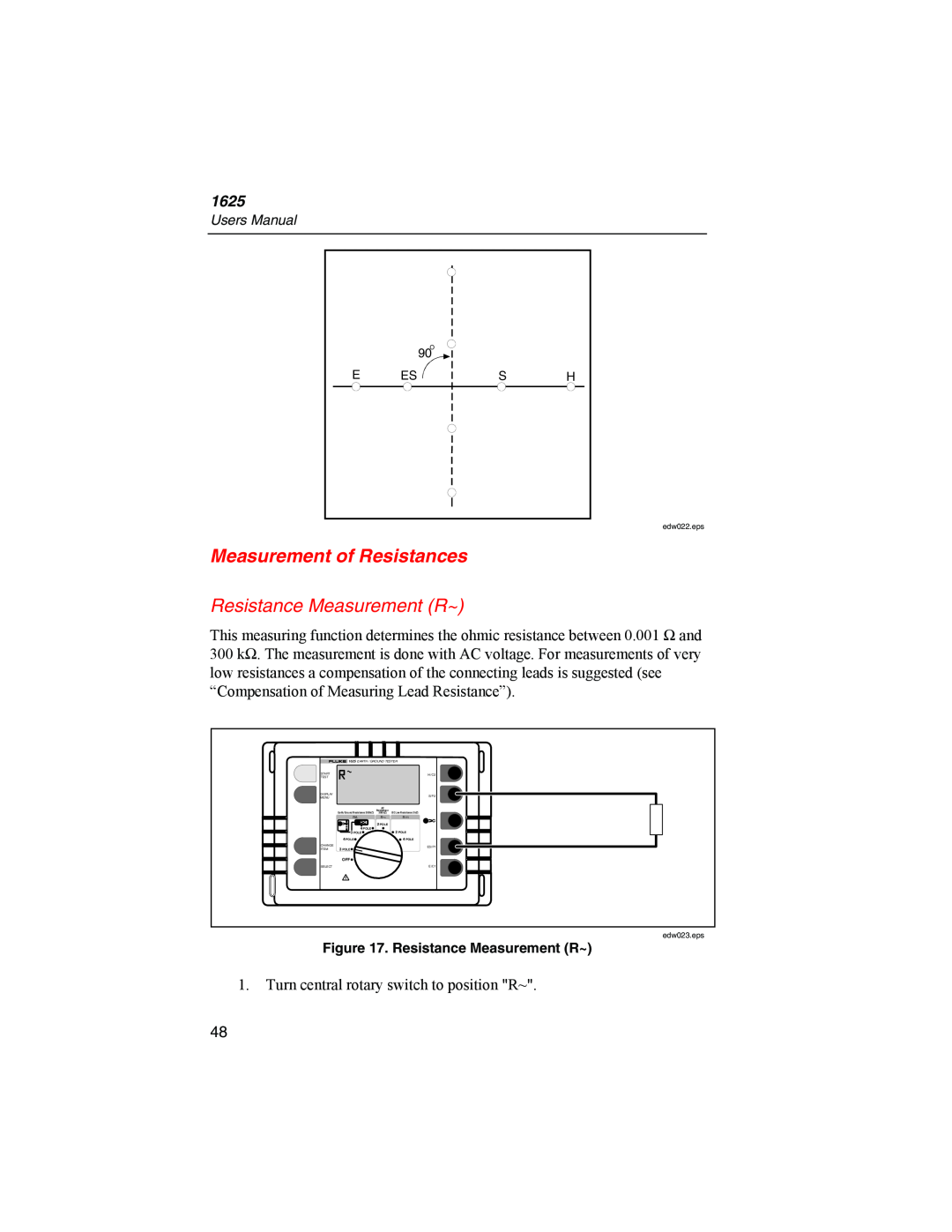 Fluke 1625 user manual Measurement of Resistances, Resistance Measurement R~ 
