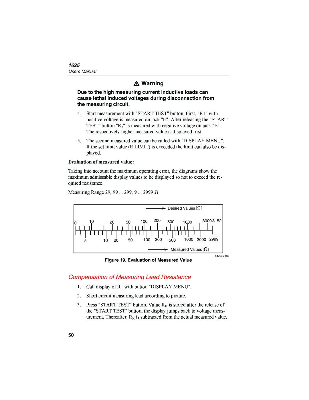 Fluke 1625 user manual Compensation of Measuring Lead Resistance, W Warning, Evaluation of measured value 