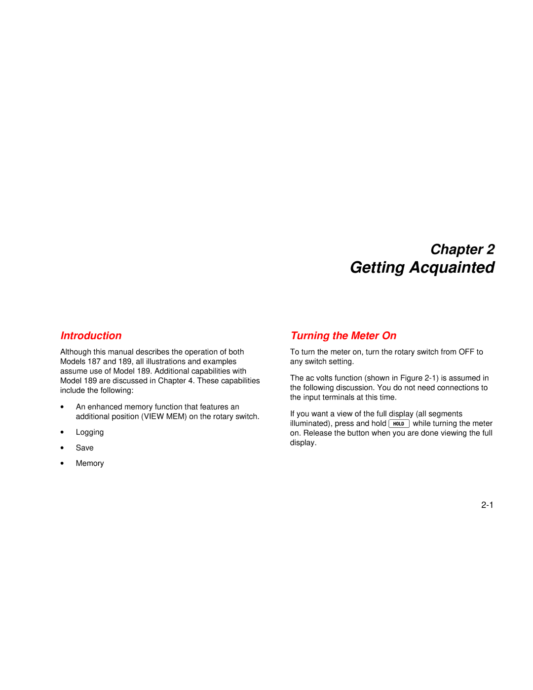 Fluke 187 user manual Getting Acquainted, Introduction, Turning the Meter On 
