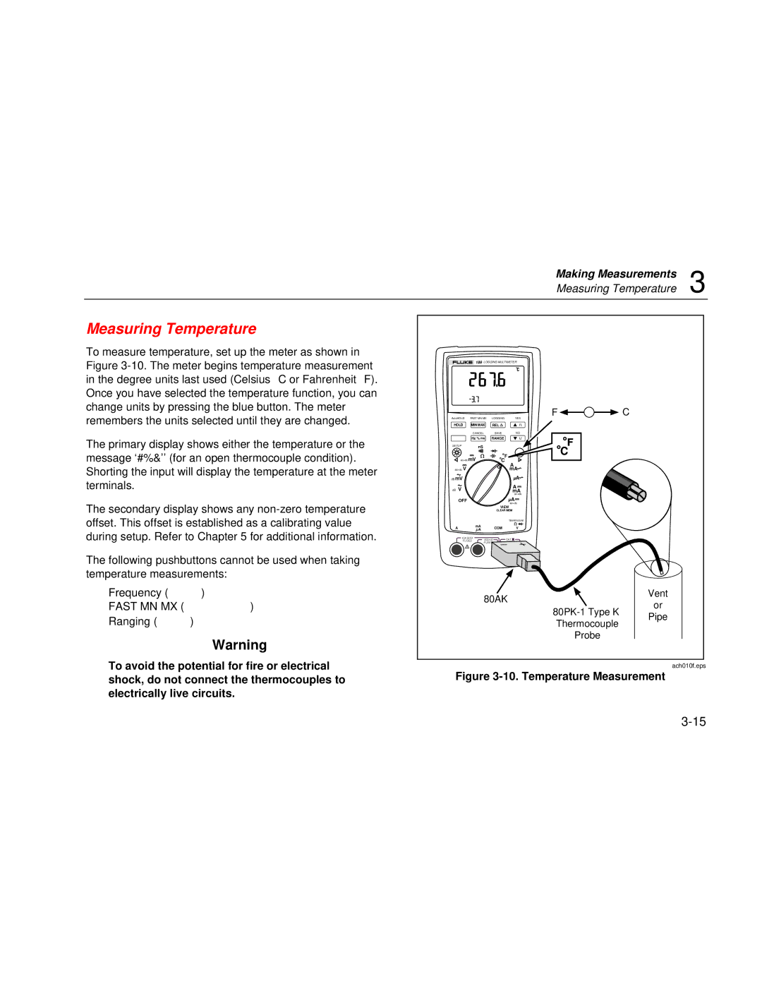 Fluke 187 user manual Measuring Temperature, Shock, do not connect the thermocouples to, Electrically live circuits 