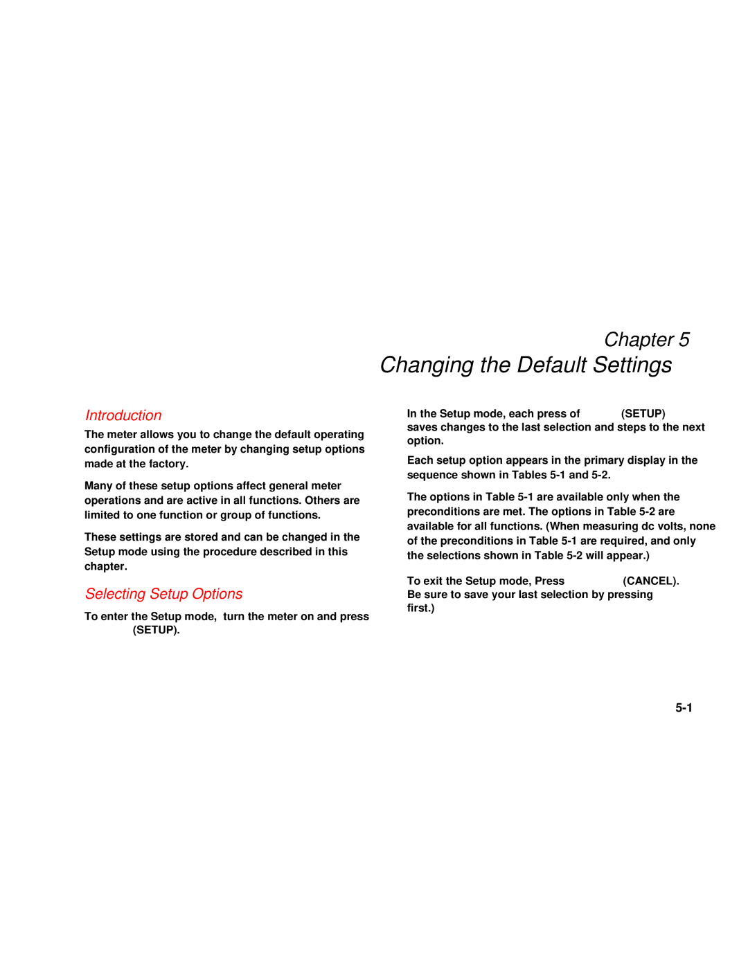 Fluke 187 user manual Changing the Default Settings, Selecting Setup Options 