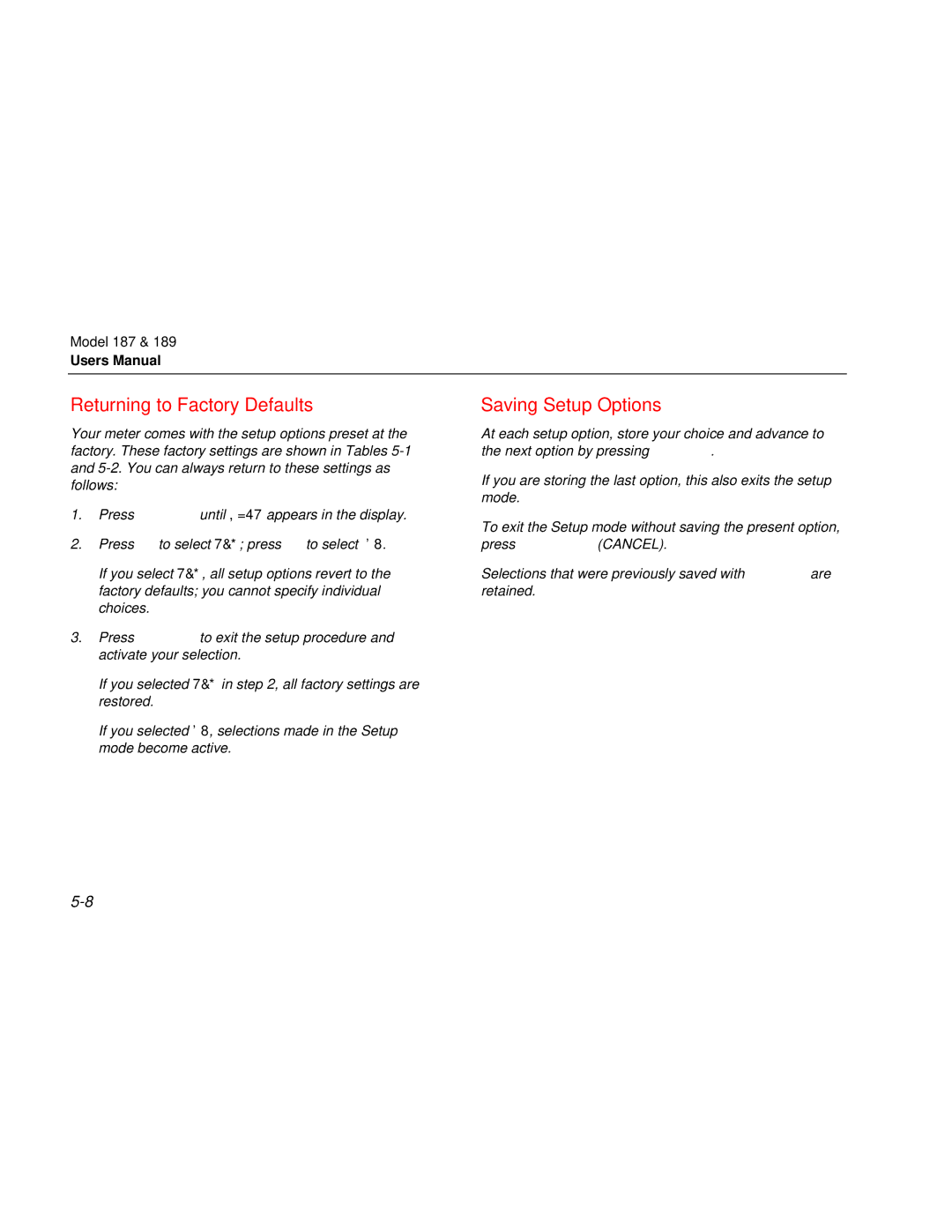 Fluke 187 user manual Returning to Factory Defaults, Saving Setup Options 