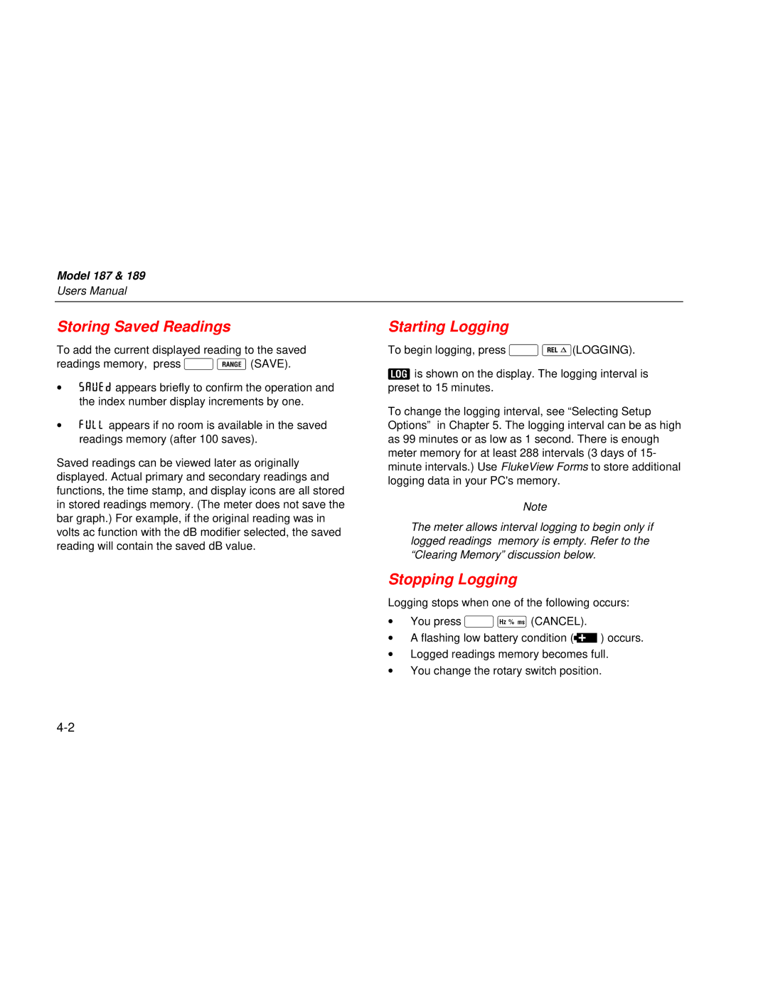 Fluke 189 user manual Storing Saved Readings, Starting Logging, Stopping Logging 