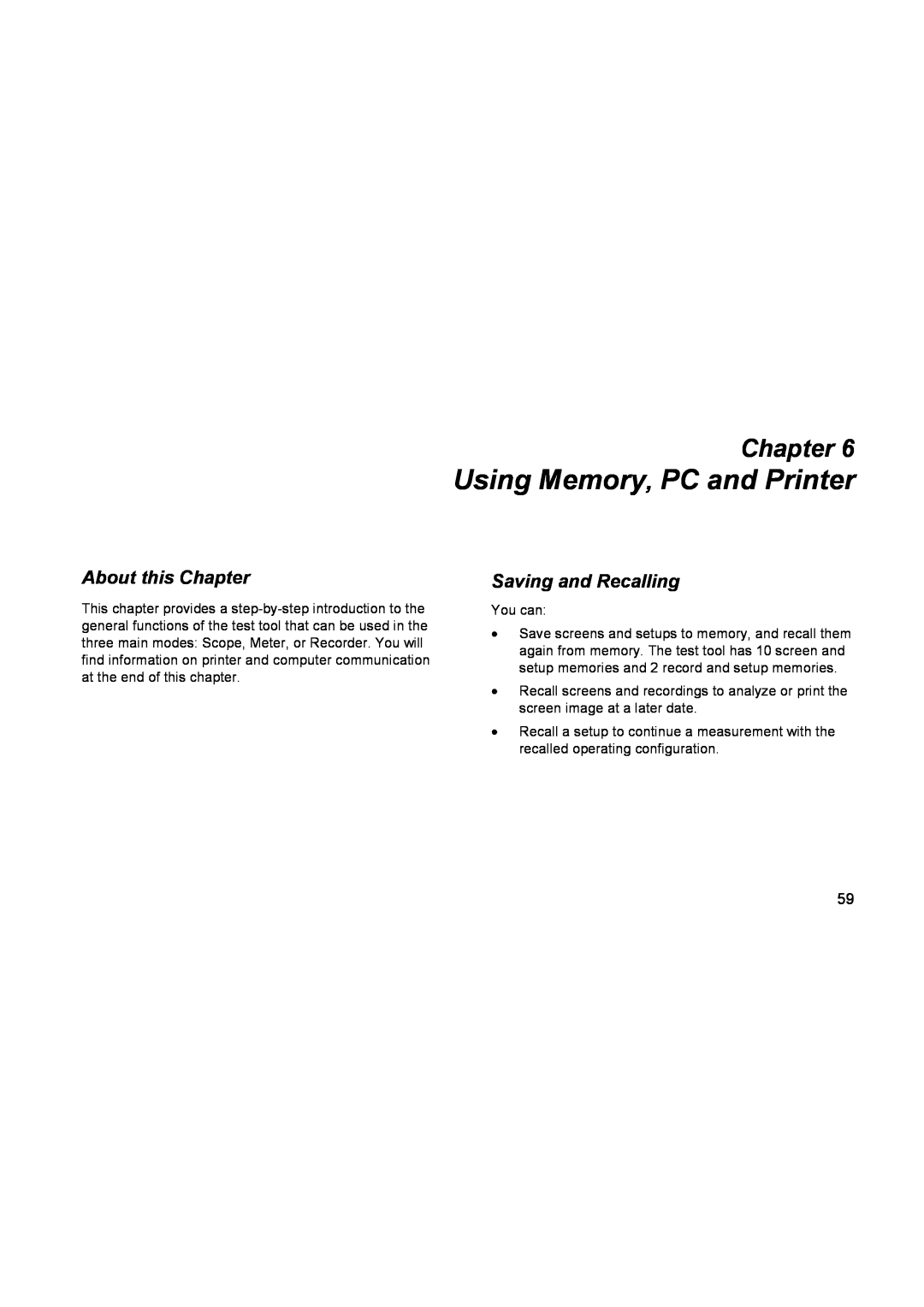 Fluke 196C user manual Using Memory, PC and Printer, Saving and Recalling, About this Chapter 