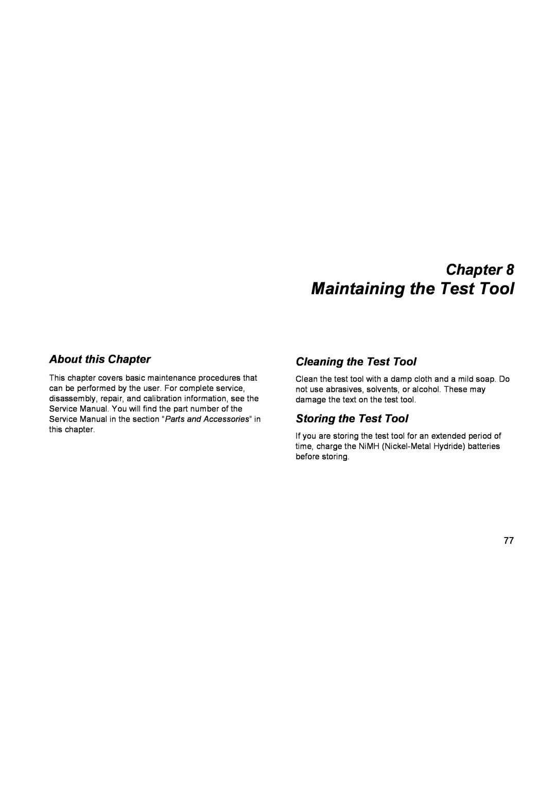 Fluke 196C user manual Maintaining the Test Tool, Cleaning the Test Tool, Storing the Test Tool, About this Chapter 