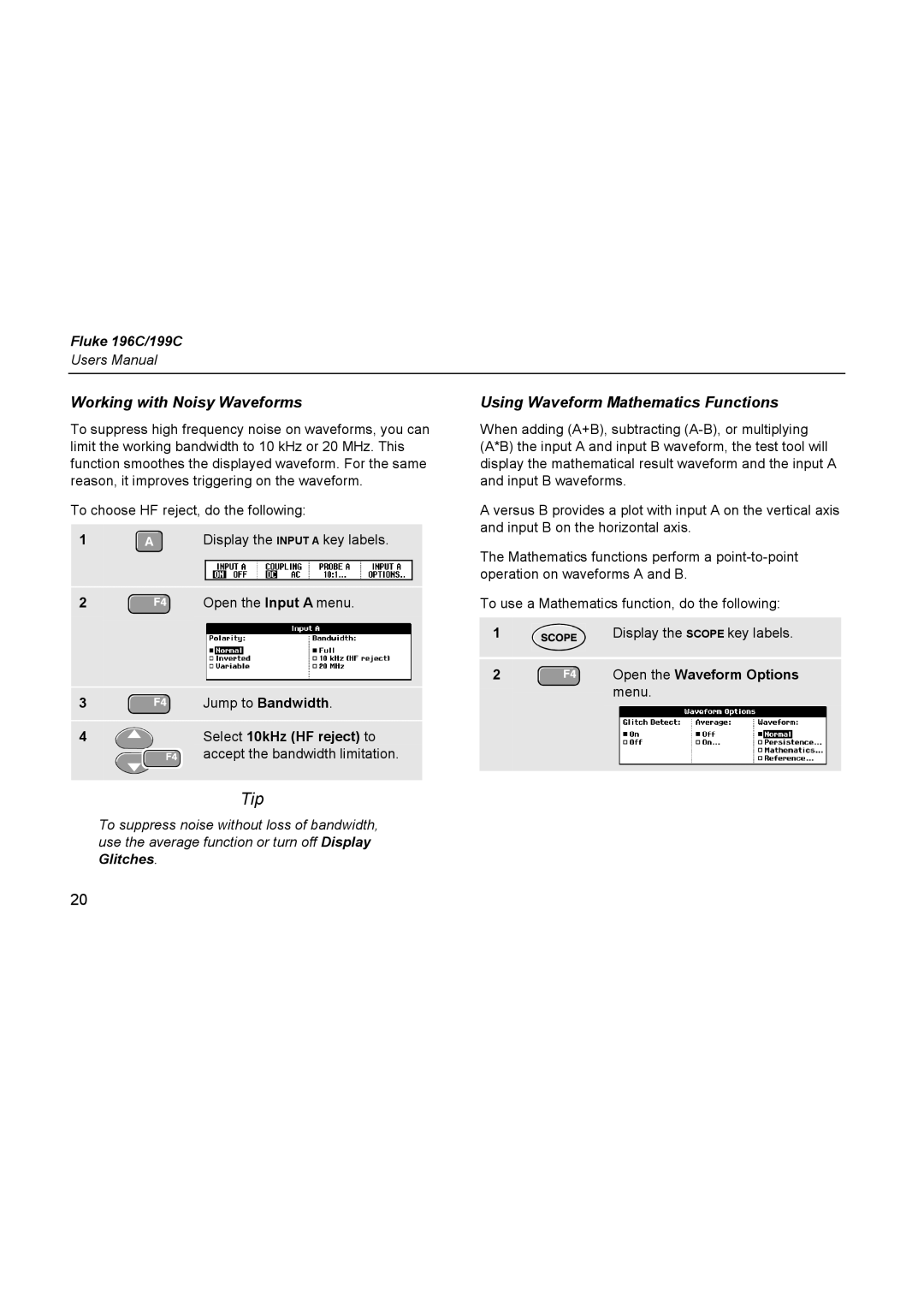 Fluke 196C user manual Working with Noisy Waveforms, Using Waveform Mathematics Functions, Select 10kHz HF reject to 