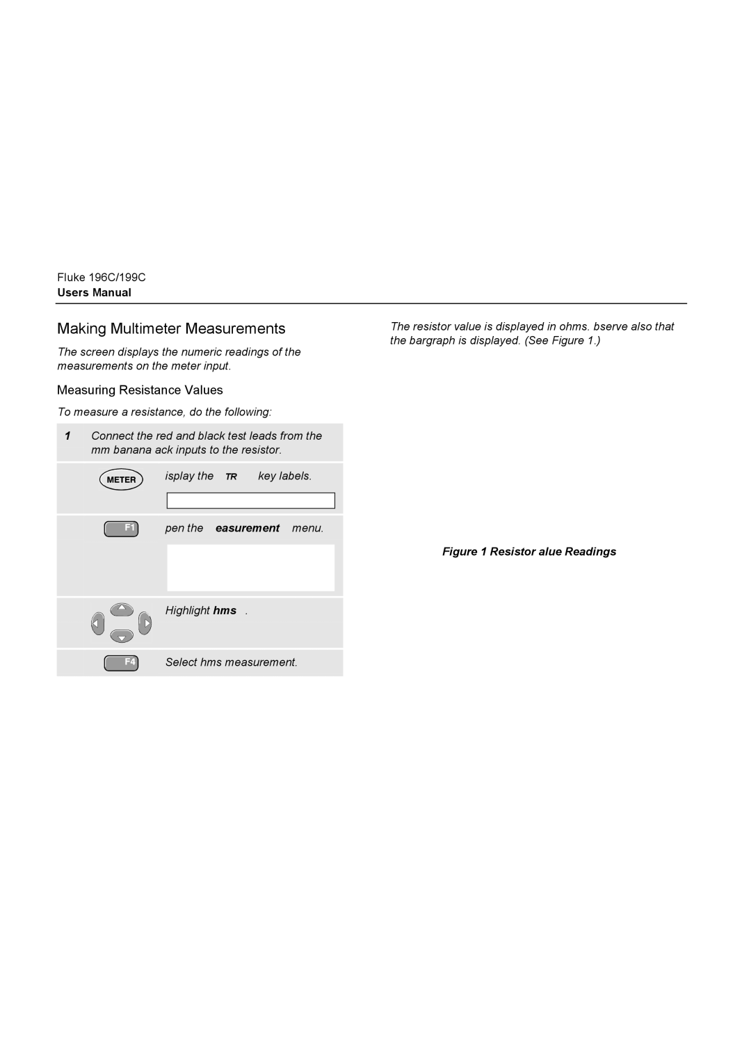 Fluke 196C user manual Making Multimeter Measurements, Measuring Resistance Values 
