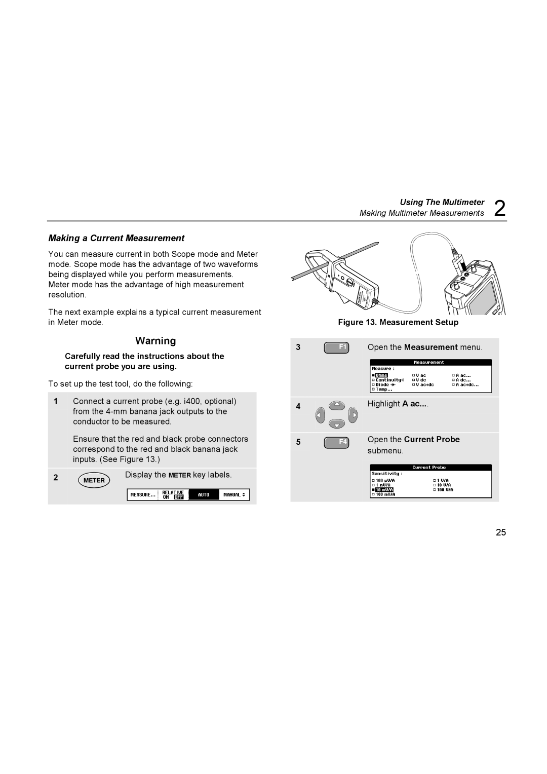 Fluke 196C Making a Current Measurement, Open the Measurement menu, Highlight a ac, Open the Current Probe, Submenu 