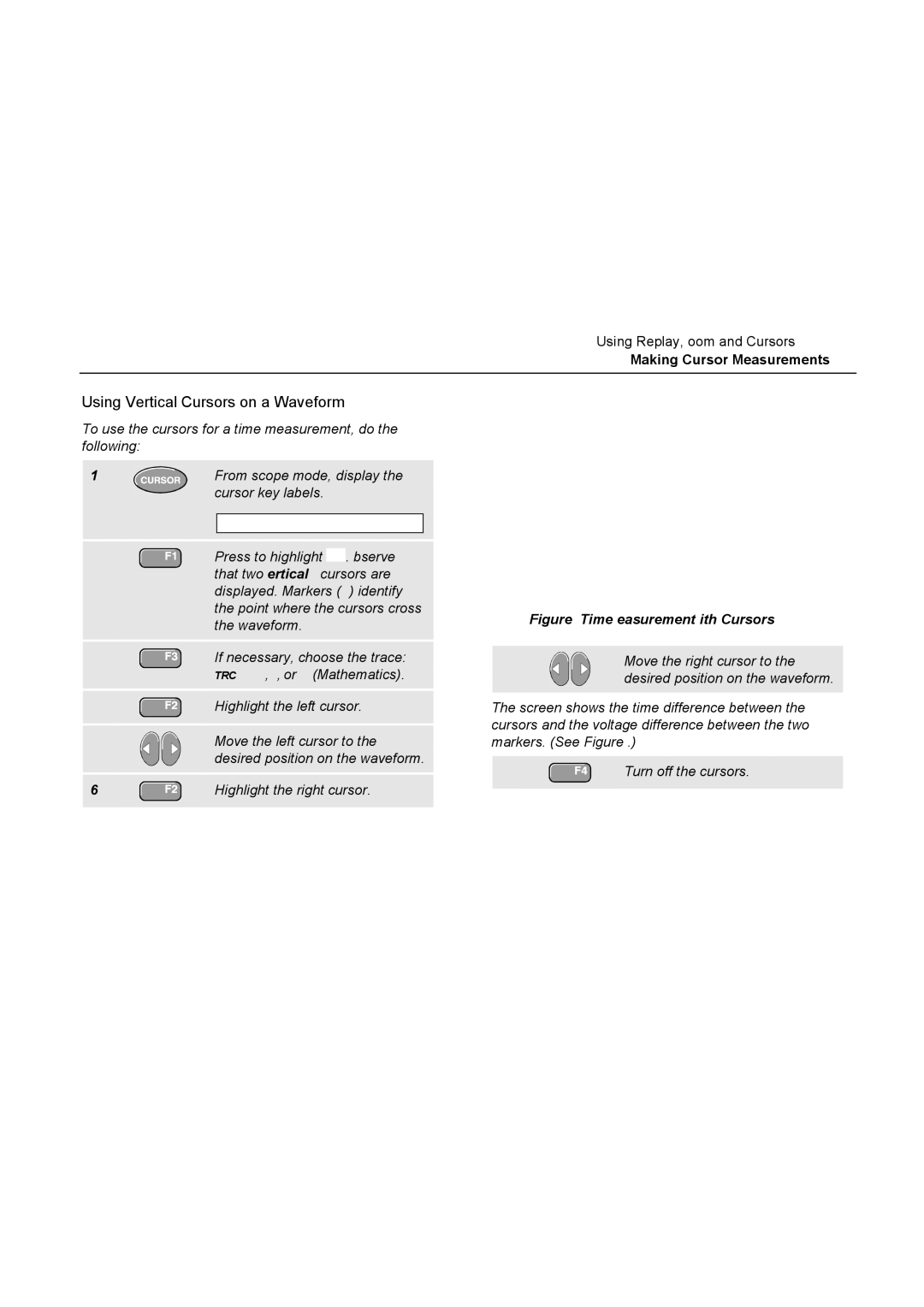 Fluke 196C user manual Using Vertical Cursors on a Waveform, Turn off the cursors 