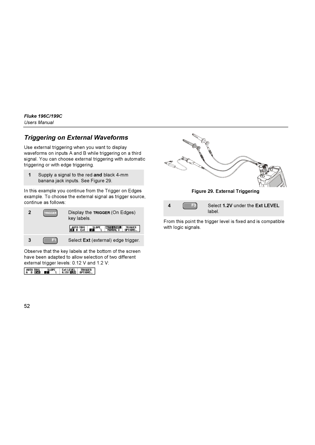 Fluke 196C user manual Triggering on External Waveforms, Select 1.2V under the Ext Level, Label 