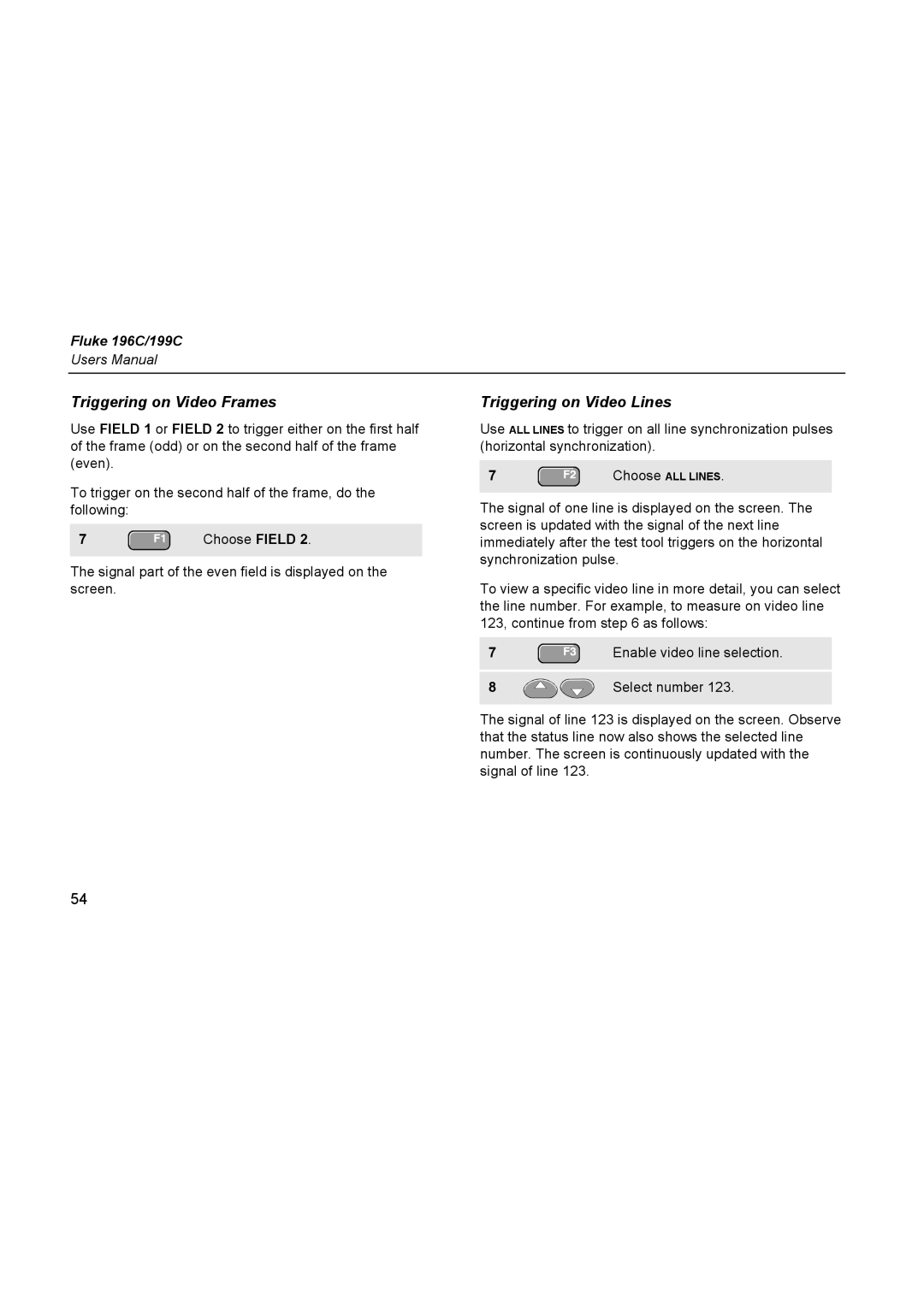Fluke 196C Triggering on Video Frames, Triggering on Video Lines, Choose Field, Enable video line selection, Select number 