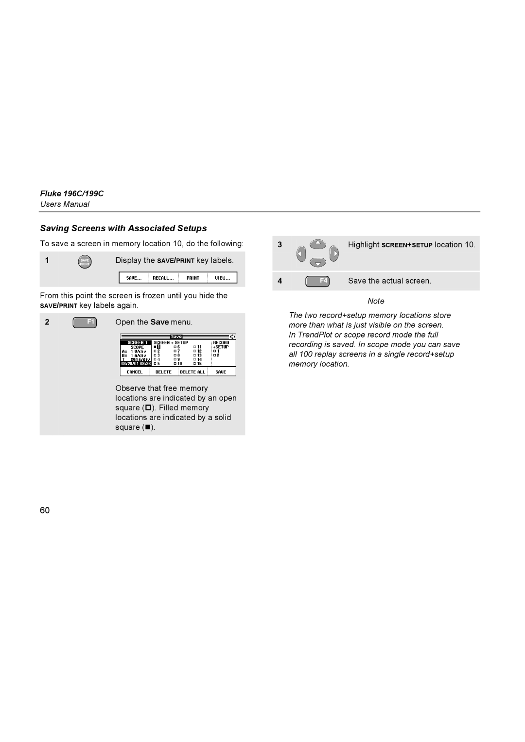 Fluke 196C Saving Screens with Associated Setups, Display the SAVE/PRINT key labels, Highlight SCREEN+SETUP location 