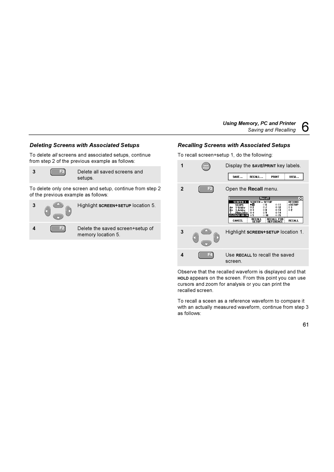 Fluke 196C user manual Open the Recall menu 