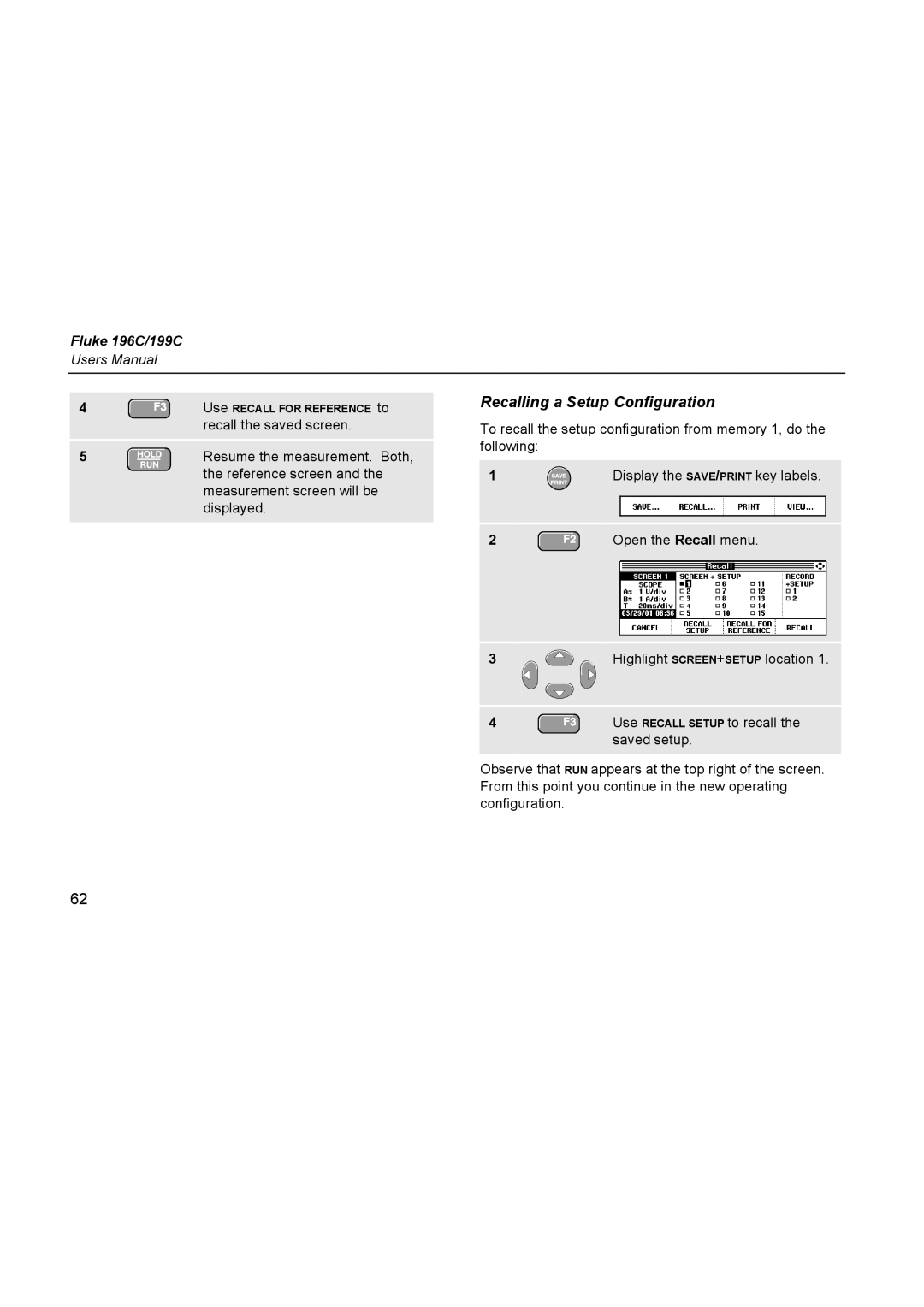 Fluke 196C user manual Recalling a Setup Configuration 