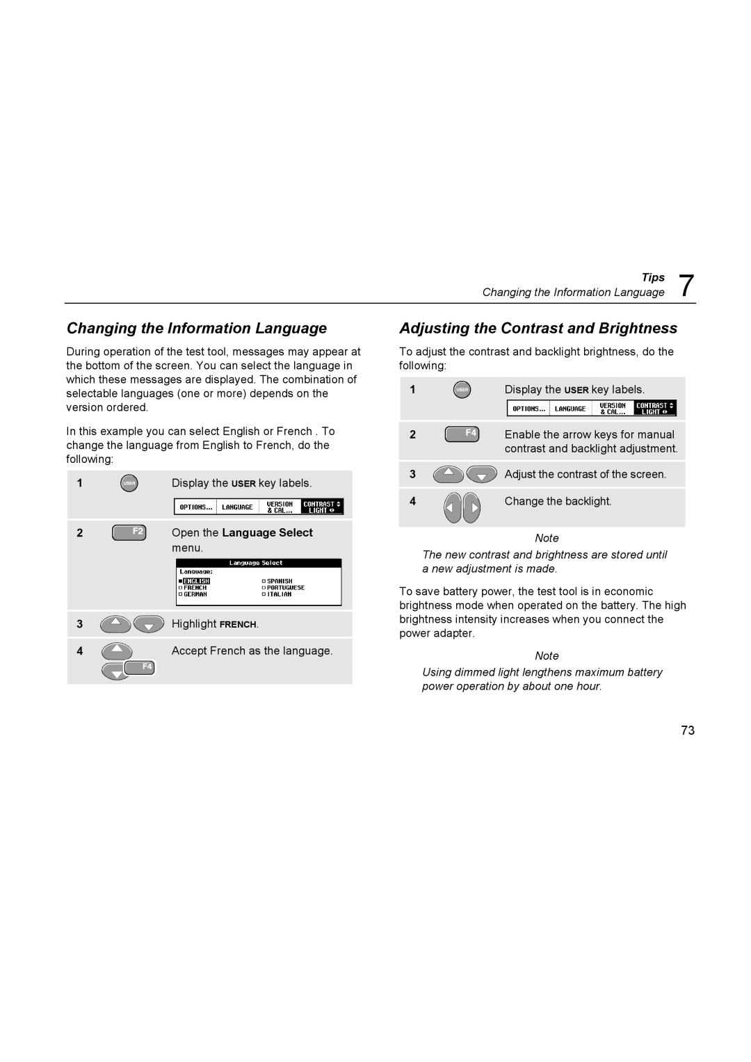 Fluke 196C user manual Changing the Information Language, Adjusting the Contrast and Brightness, Open the Language Select 