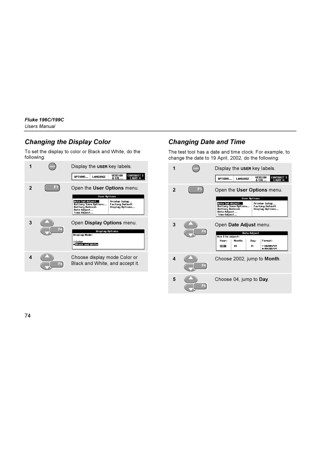 Fluke 196C user manual Changing the Display Color, Changing Date and Time, Open Display Options menu Open Date Adjust menu 