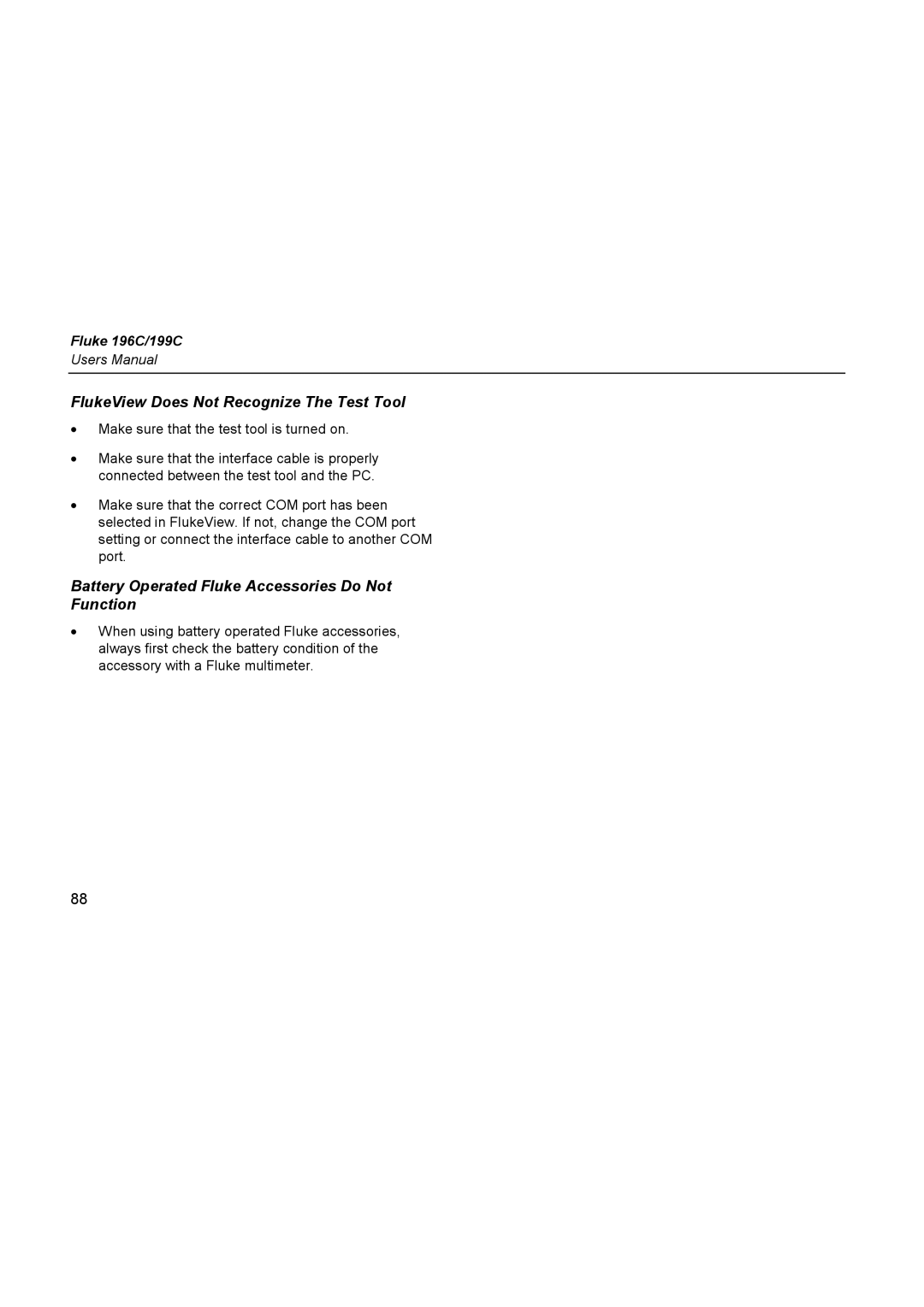 Fluke 196C user manual FlukeView Does Not Recognize The Test Tool, Battery Operated Fluke Accessories Do Not Function 