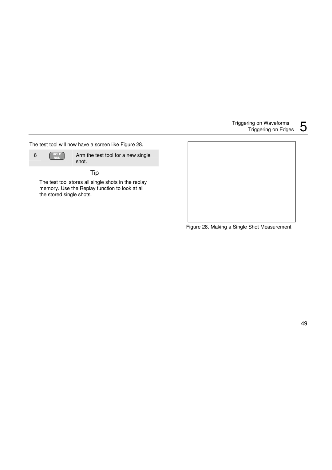 Fluke 199, 196, 192 user manual Making a Single Shot Measurement 