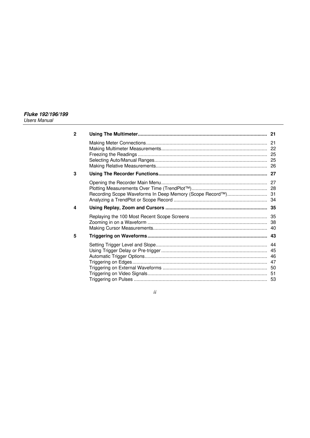Fluke user manual Fluke 192/196/199, Using The Multimeter, Using The Recorder Functions, Using Replay, Zoom and Cursors 