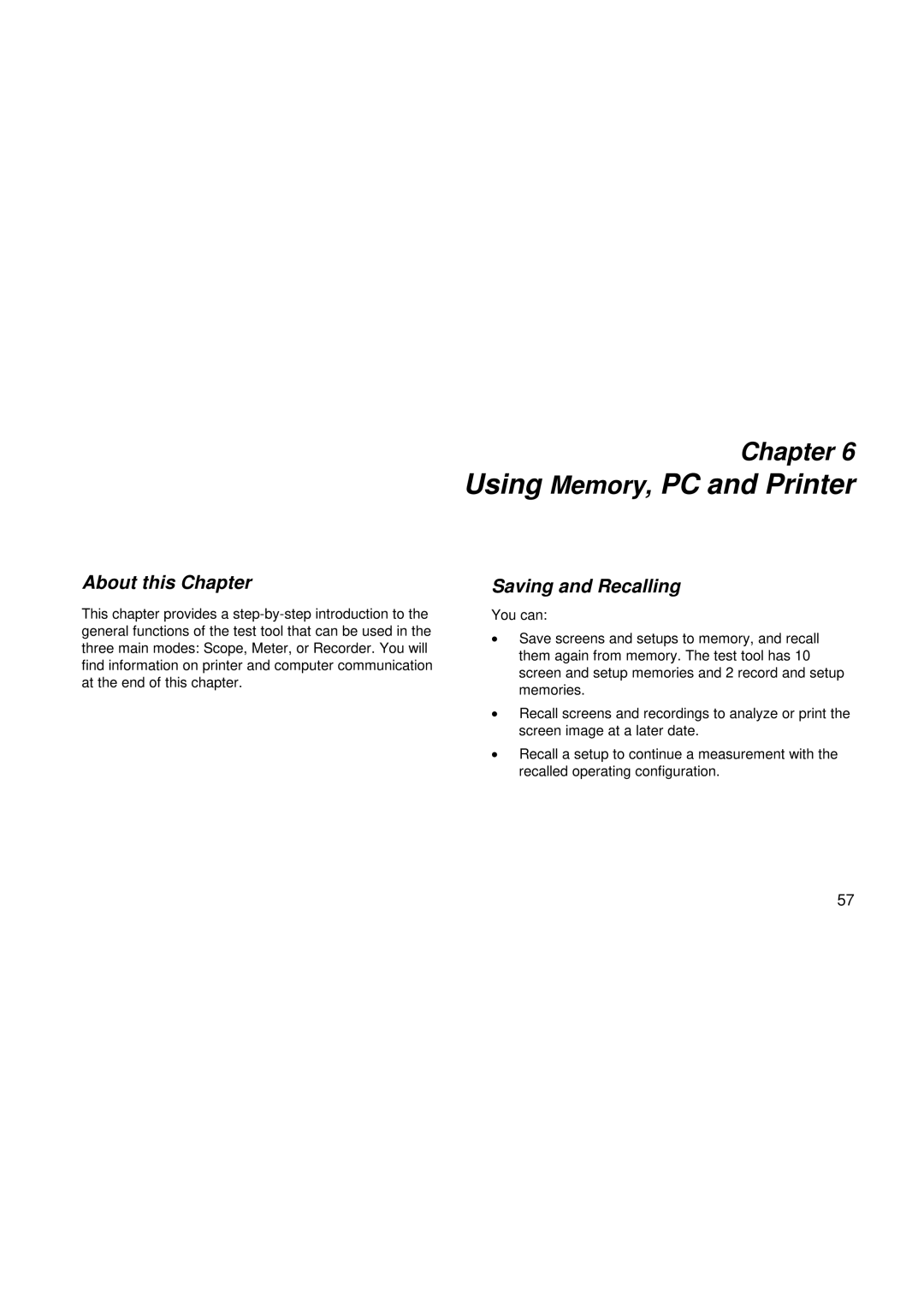 Fluke 192, 199, 196 user manual Using Memory, PC and Printer, Saving and Recalling 