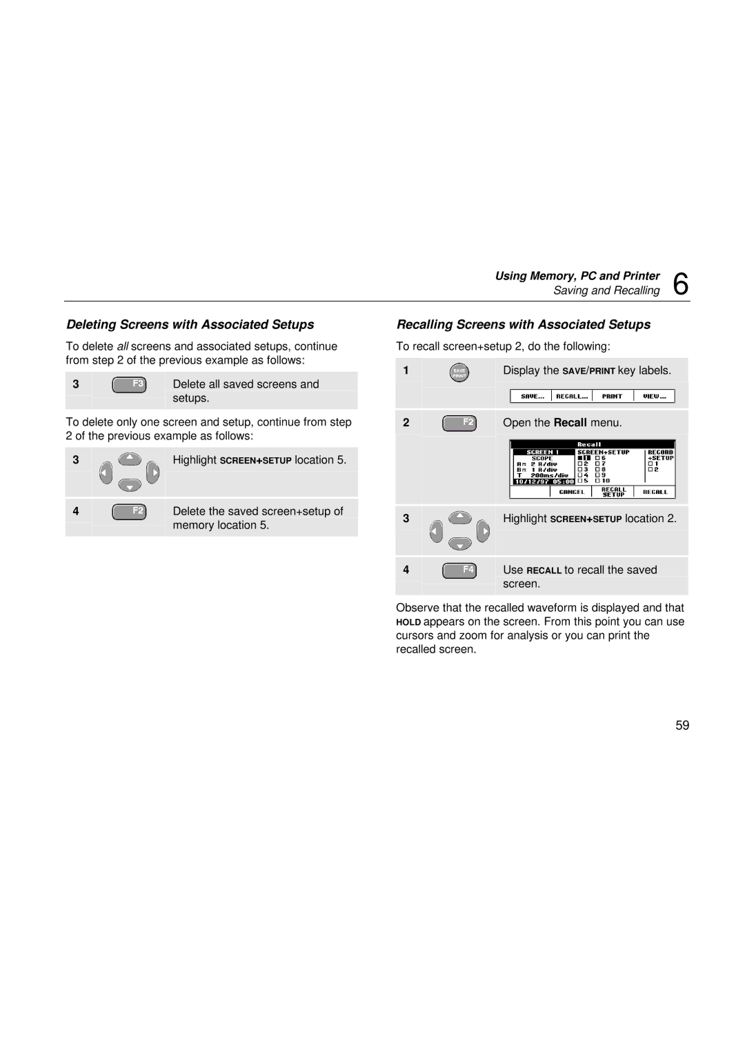 Fluke 196, 199, 192 user manual Deleting Screens with Associated Setups, Recalling Screens with Associated Setups 