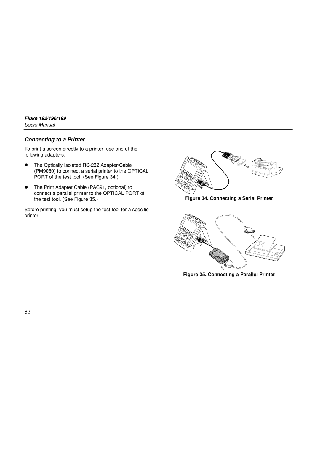 Fluke 196, 199, 192 user manual Connecting to a Printer, Connecting a Serial Printer 