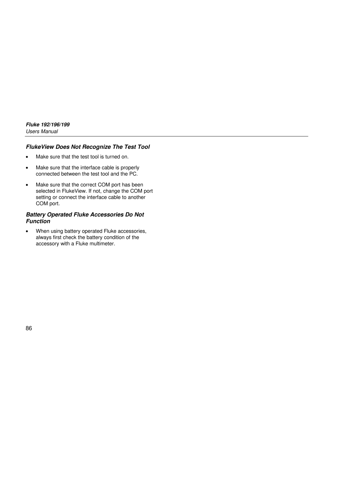 Fluke 196, 199, 192 FlukeView Does Not Recognize The Test Tool, Battery Operated Fluke Accessories Do Not Function 