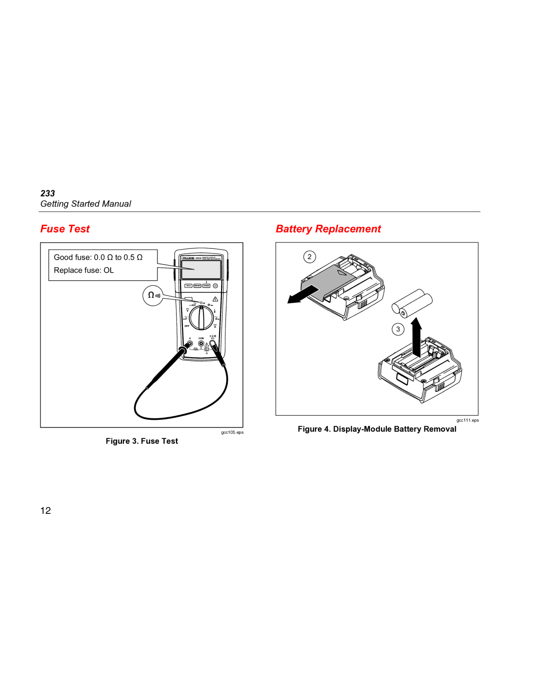 Fluke 233 specifications Fuse Test, Battery Replacement 