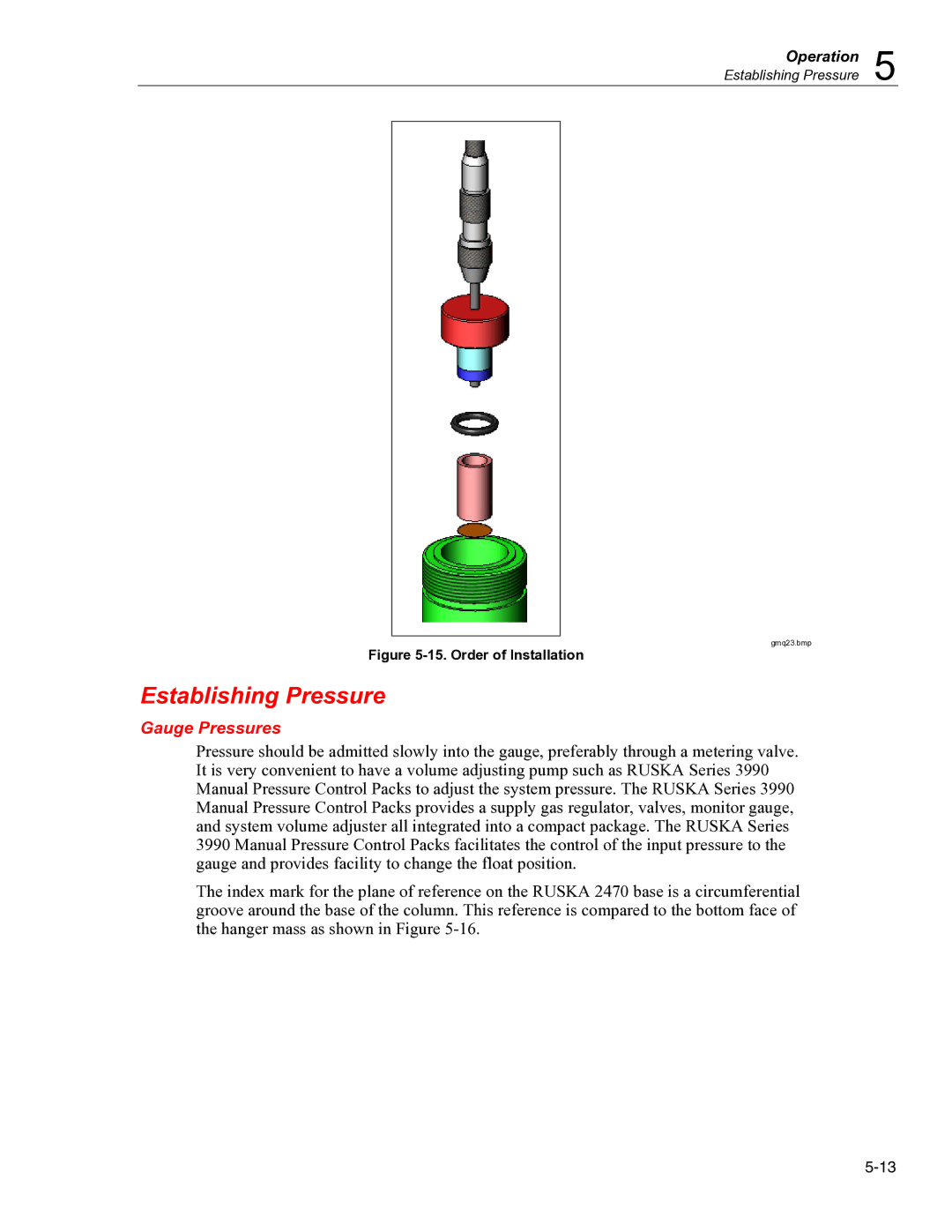 Fluke 2470 specifications Establishing Pressure, Gauge Pressures 