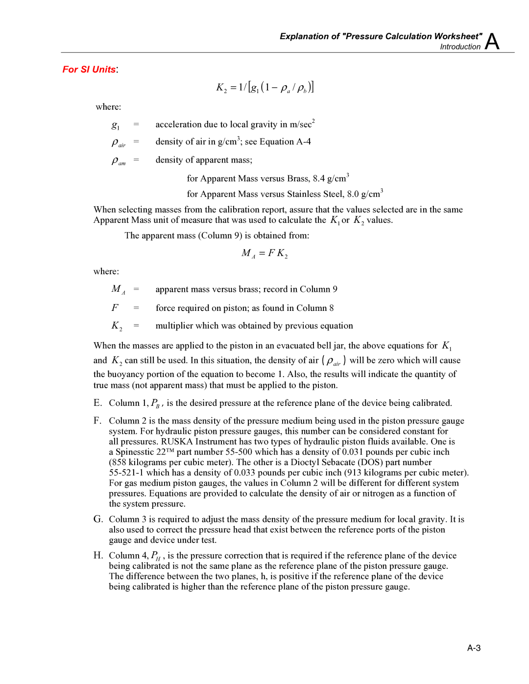 Fluke 2470 specifications K2 = 1/ g1 1 − ρa / ρb, For SI Units 