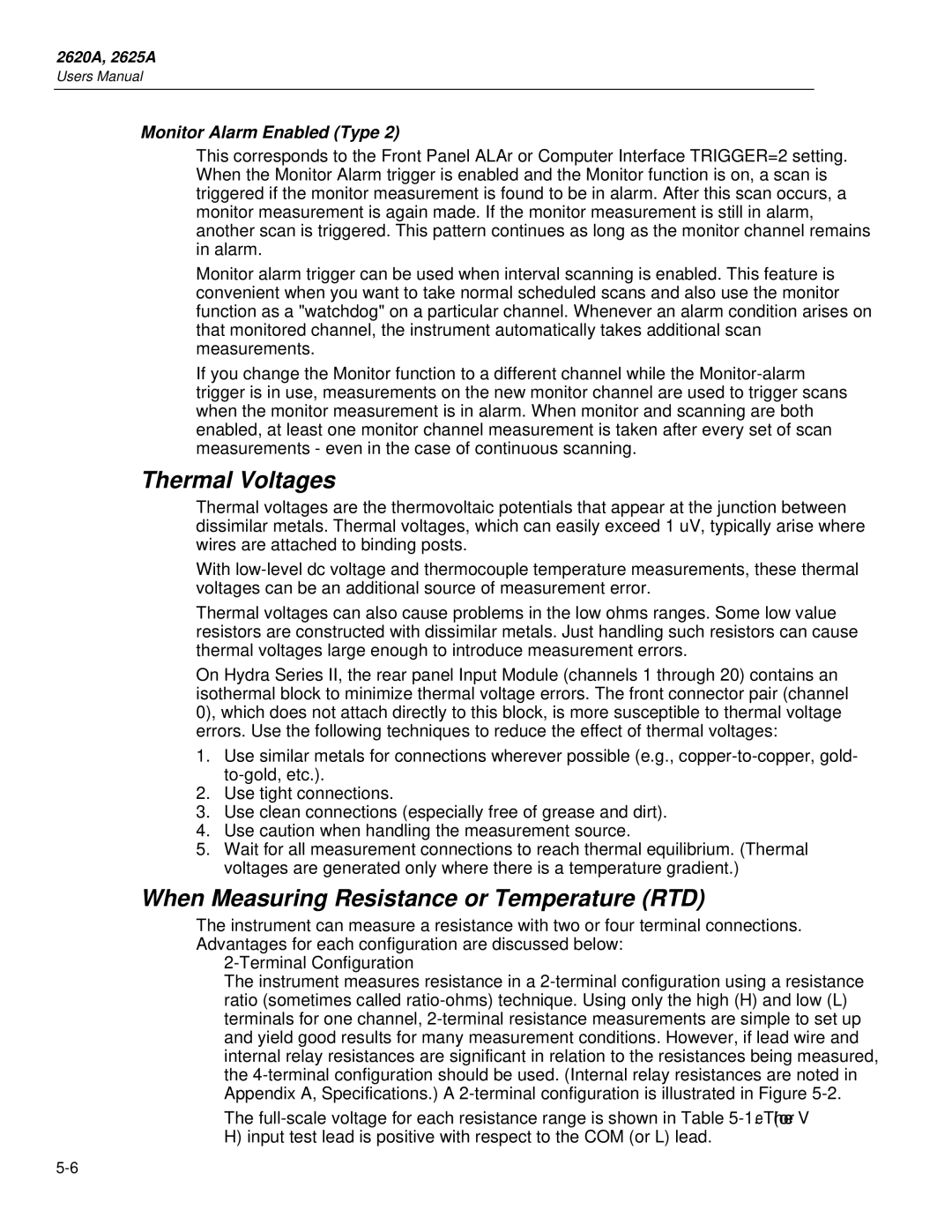 Fluke 2625A, 2620A user manual Thermal Voltages, When Measuring Resistance or Temperature RTD, Monitor Alarm Enabled Type 