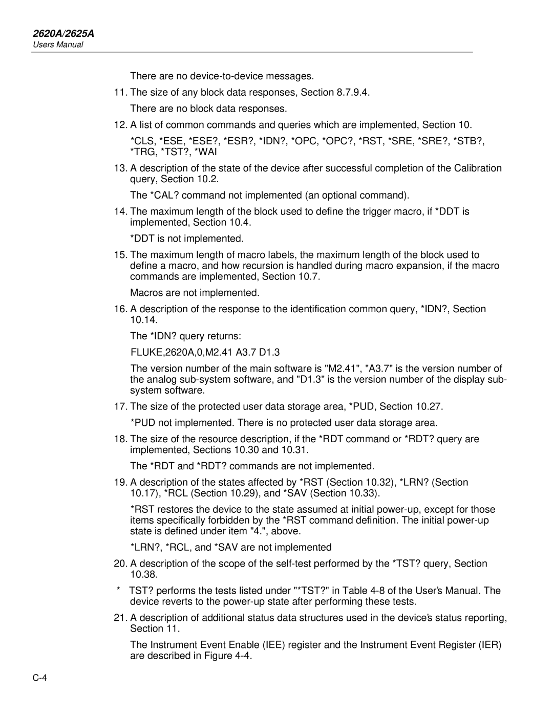 Fluke 2625A, 2620A user manual RDT and *RDT? commands are not implemented 