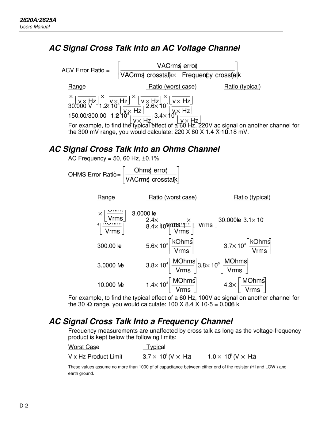 Fluke 2625A, 2620A user manual AC Signal Cross Talk Into an AC Voltage Channel, AC Signal Cross Talk Into an Ohms Channel 