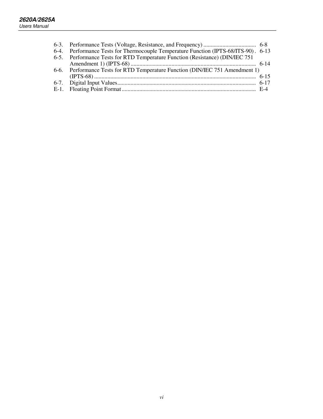 Fluke 2625A, 2620A user manual Performance Tests Voltage, Resistance, and Frequency 