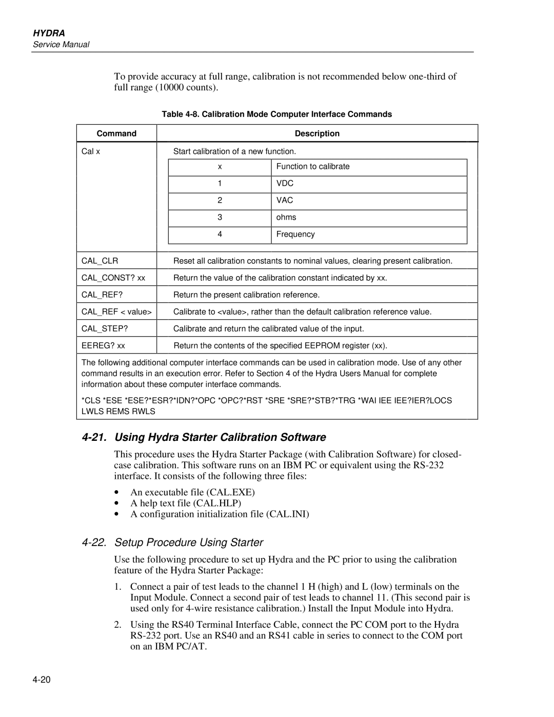 Fluke 2635A, 2625A service manual Using Hydra Starter Calibration Software, Setup Procedure Using Starter, Command 