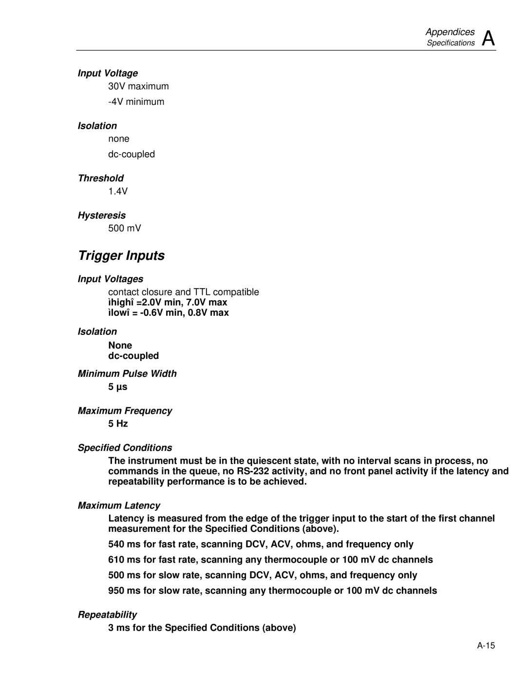 Fluke 2635A Trigger Inputs, Input Voltages, Minimum Pulse Width Maximum Frequency Specified Conditions, Maximum Latency 