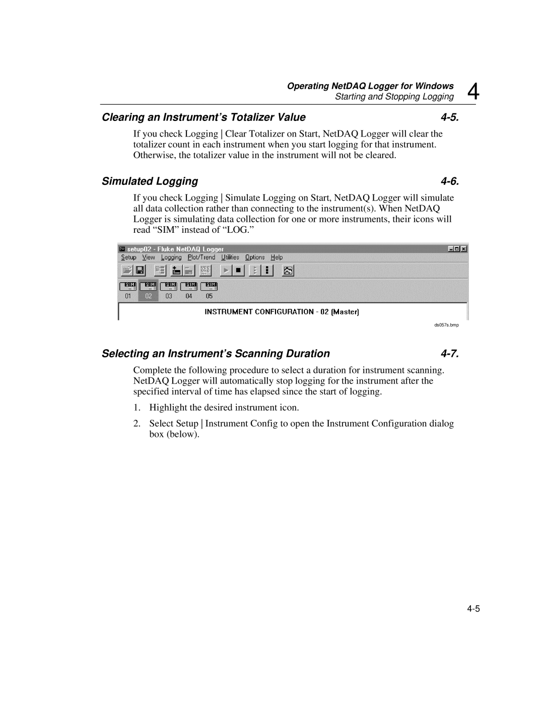 Fluke 2640A Clearing an Instrument’s Totalizer Value, Simulated Logging, Selecting an Instrument’s Scanning Duration 